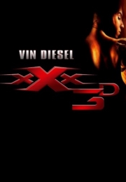 xXx 3: Return of Xander Cage